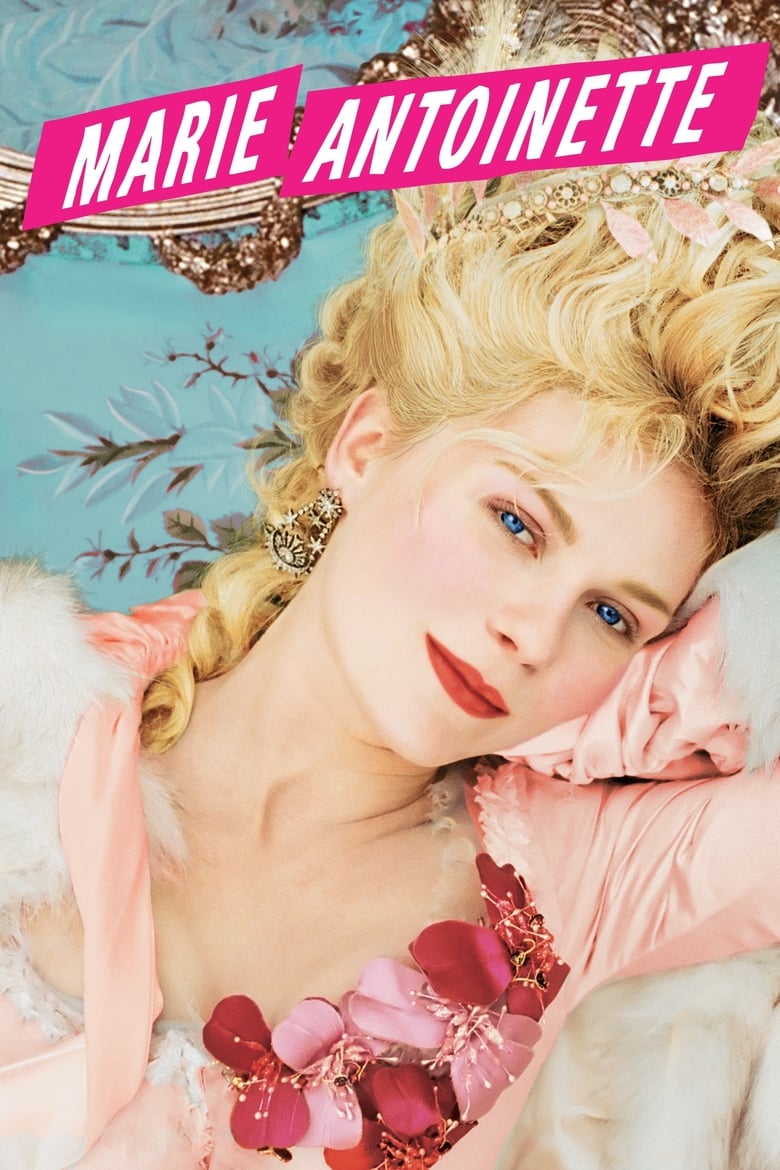 Marie Antoinette มารี อองตัวเน็ต โลกหลงของคนเหงา (2006)