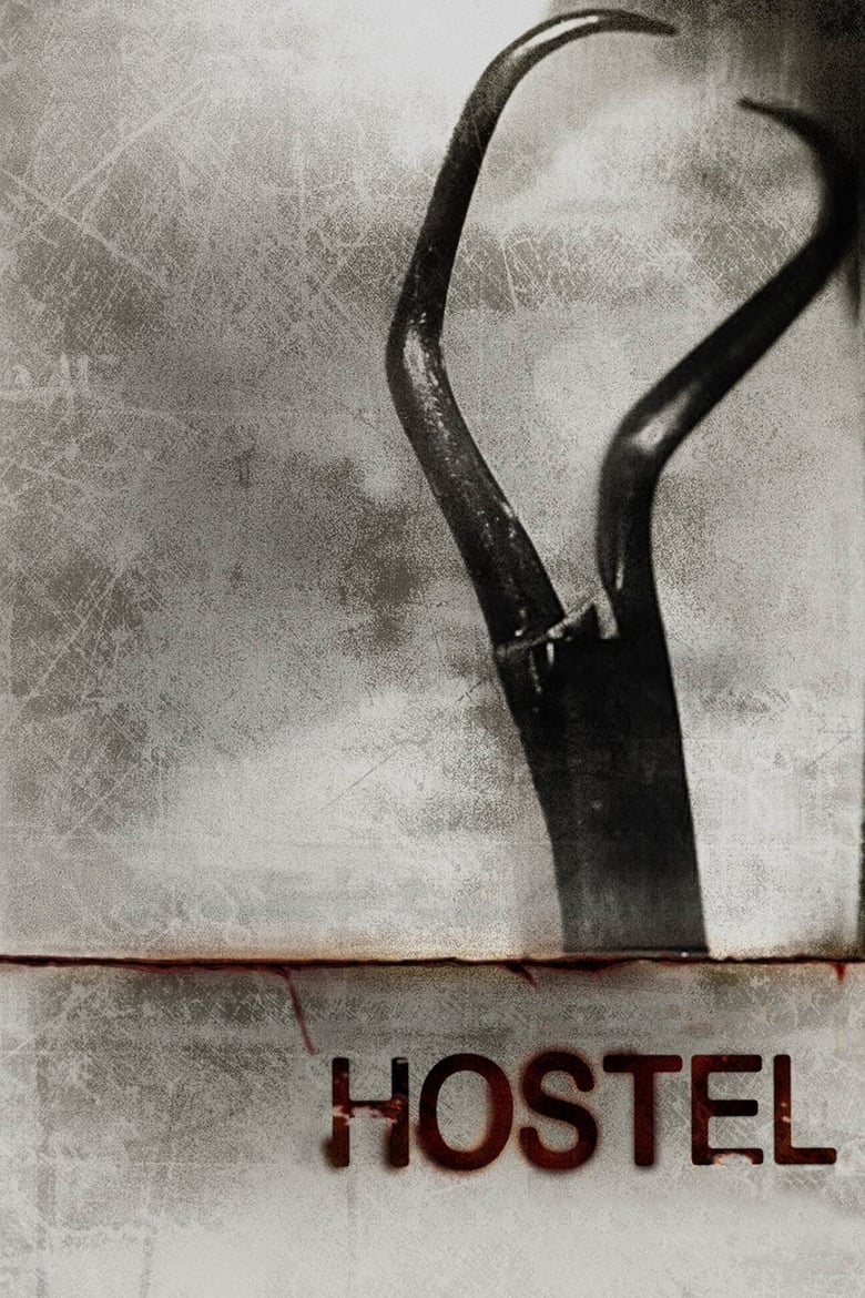 Hostel Part 1: นรกรอชำแหละ (2005)