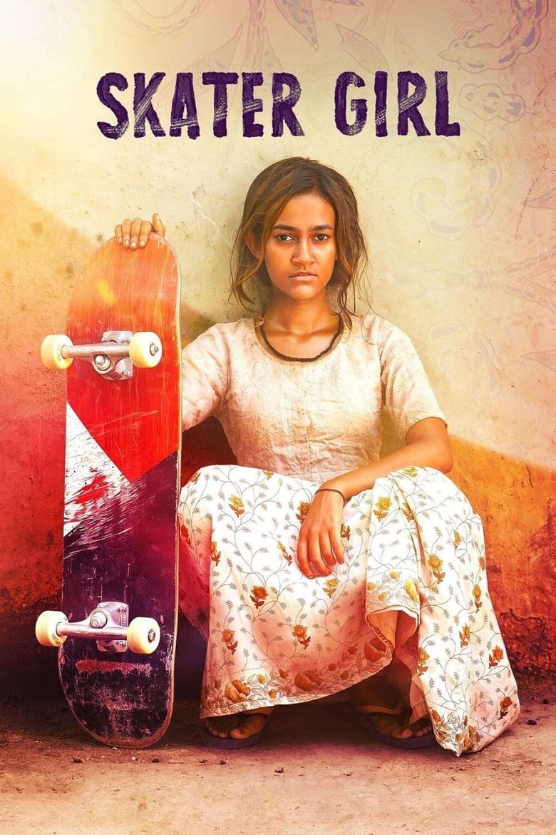 Skater Girl สเก็ตติดฝันสู่วันใหม่ (2021) NETFLIX