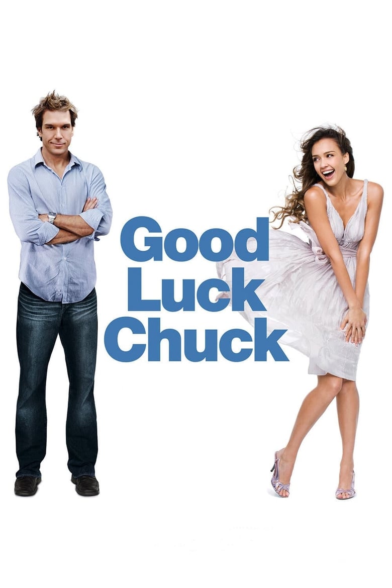 Good Luck Chuck โชครักนายชัคจัดให้ (2007)