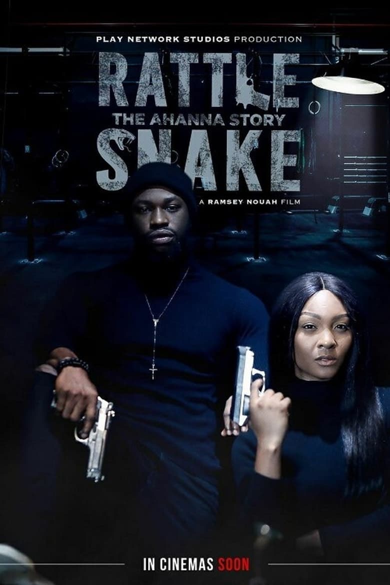 RattleSnake: The Ahanna Story ปล้นเหมี้ยม (2020) บรรยายไทย