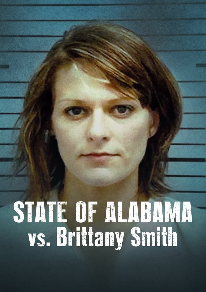 State of Alabama vs. Brittany Smith (2022) NETFLIX บรรยายไทย