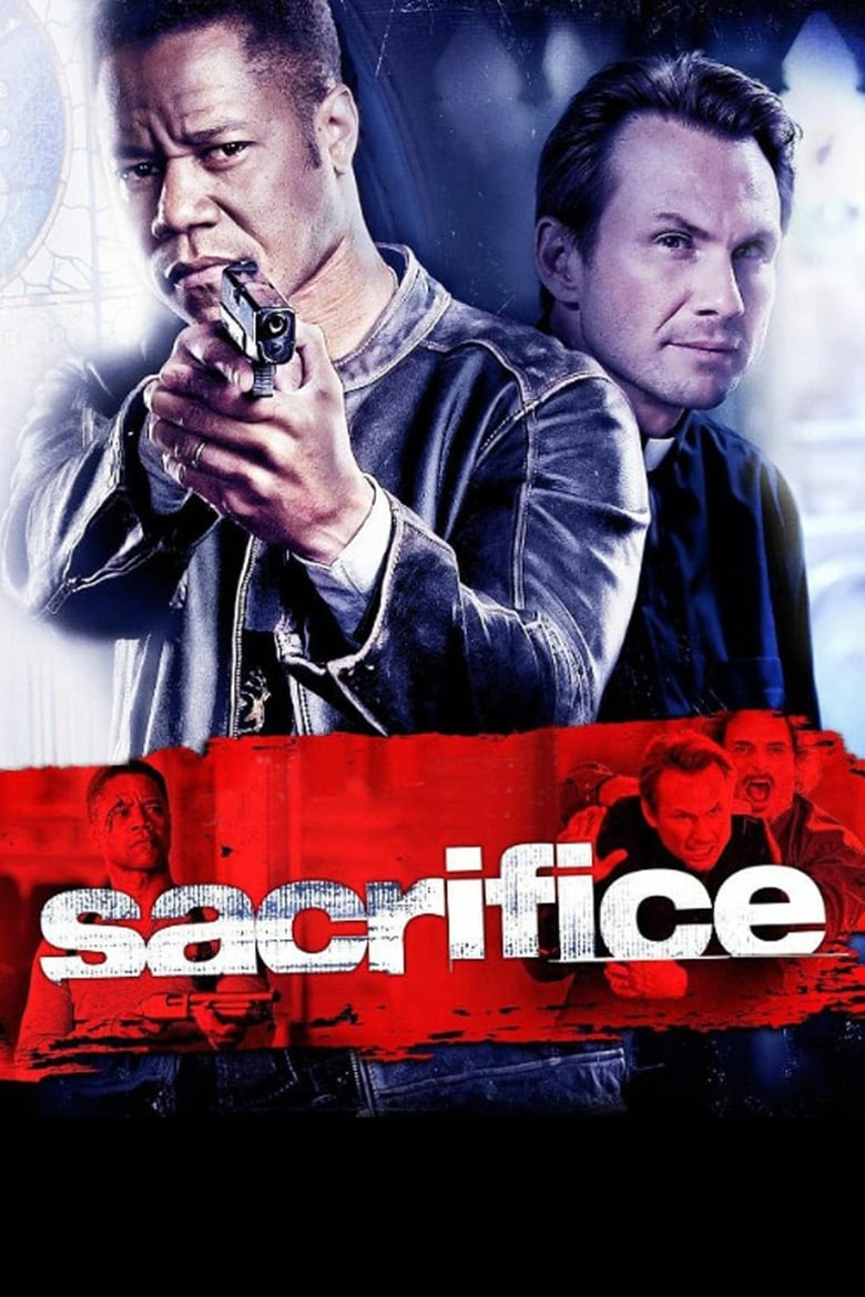 Sacrifice ตำรวจระห่ำแหกกฏลุย (2011)