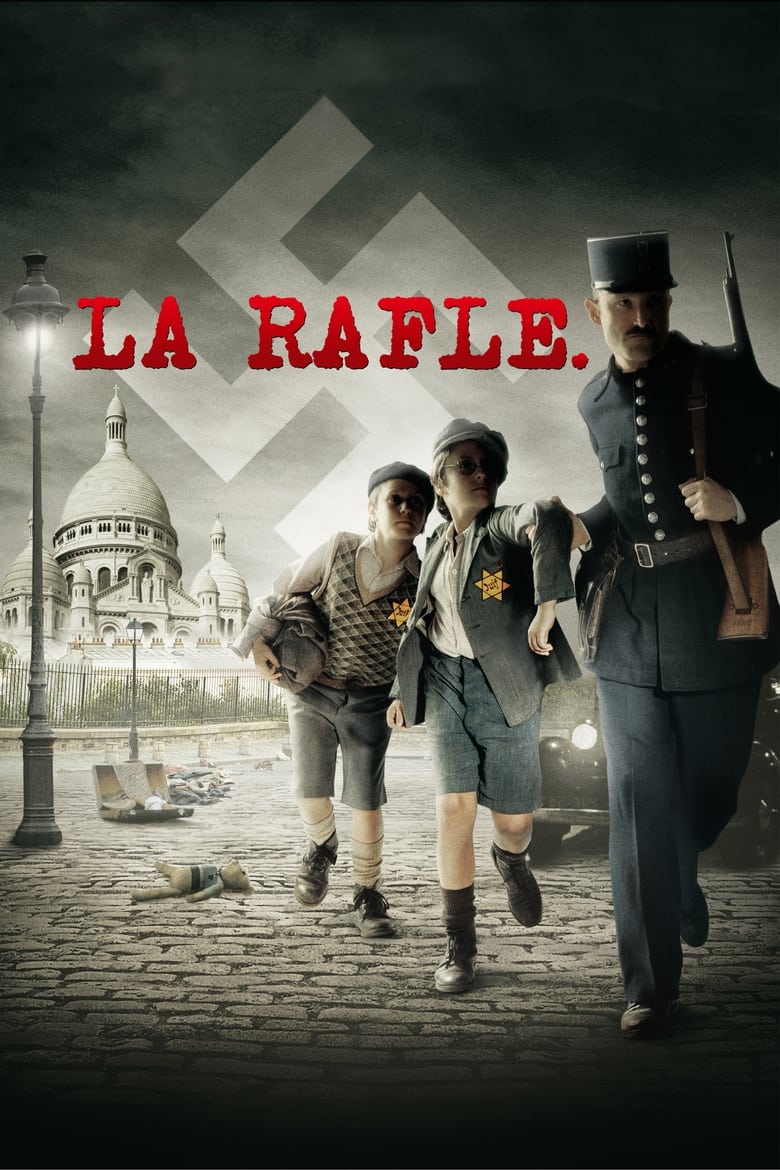 La Rafle (The Round Up) เรื่องจริงที่โลกไม่อยากจำ (2010)