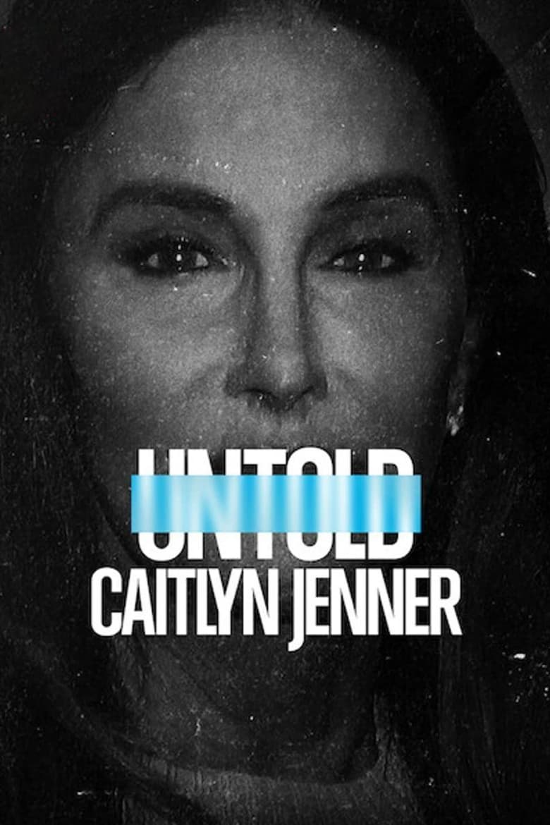 Untold: Caitlyn Jenner เคทลิน เจนเนอร์ (2021) NETFLIX บรรยายไทย