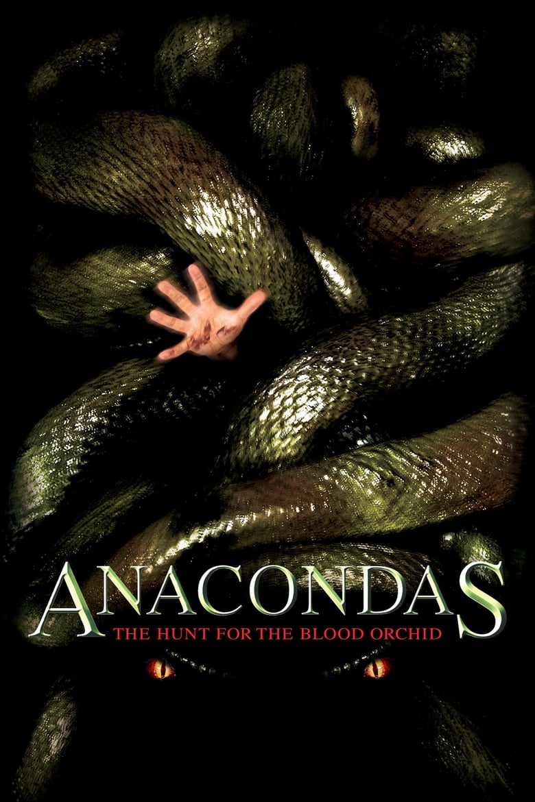 Anacondas 2: The Hunt for the Blood Orchid อนาคอนดา เลื้อยสยองโลก 2: ล่าอมตะขุมทรัพย์นรก (2004)