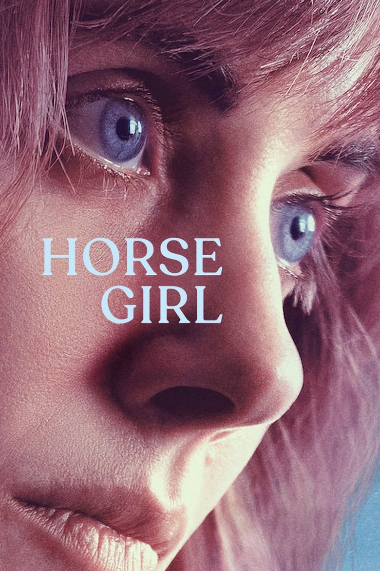 Horse Girl ฮอร์ส เกิร์ล (2020) NETFLIX บรรยายไทย