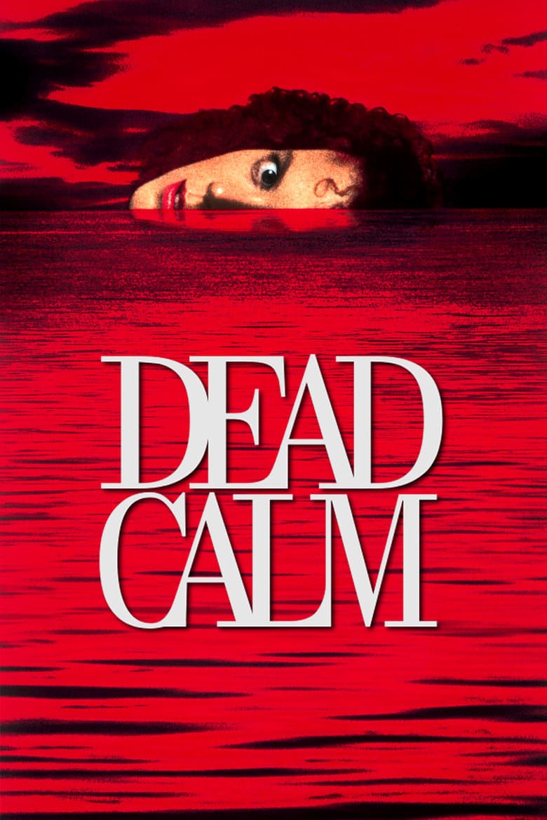 Dead Calm ตามมา สยอง (1989)