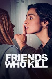 Death by Friendship (A Daughter’s Ordeal) (2020) HDTV