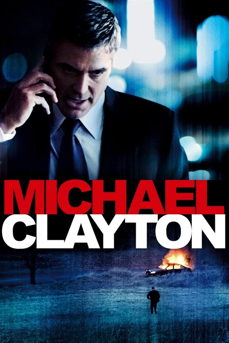 Michael Clayton ไมเคิล เคลย์ตัน คนเหยียบยุติธรรม (2007)