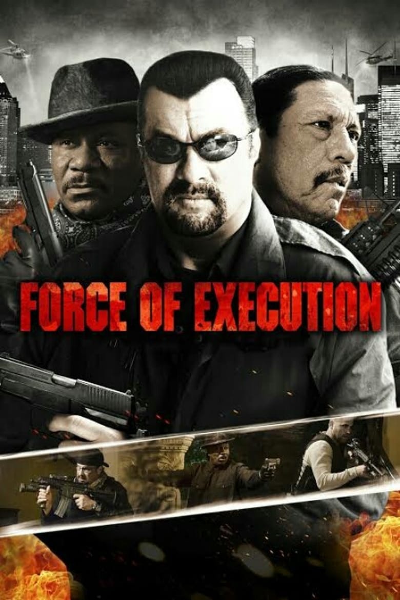 Force of Execution มหาประลัยจอมมาเฟีย (2013)