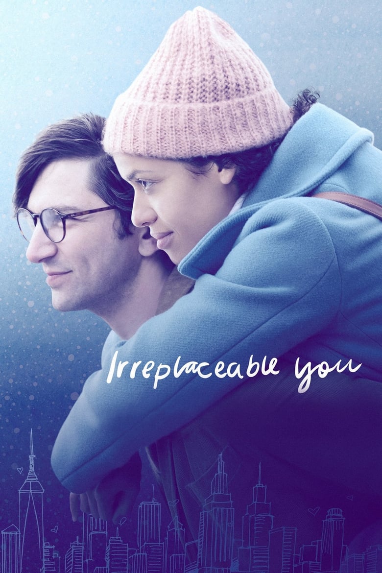 Irreplaceable You ไม่มีใครแทนเธอได้ (2018) บรรยายไทย