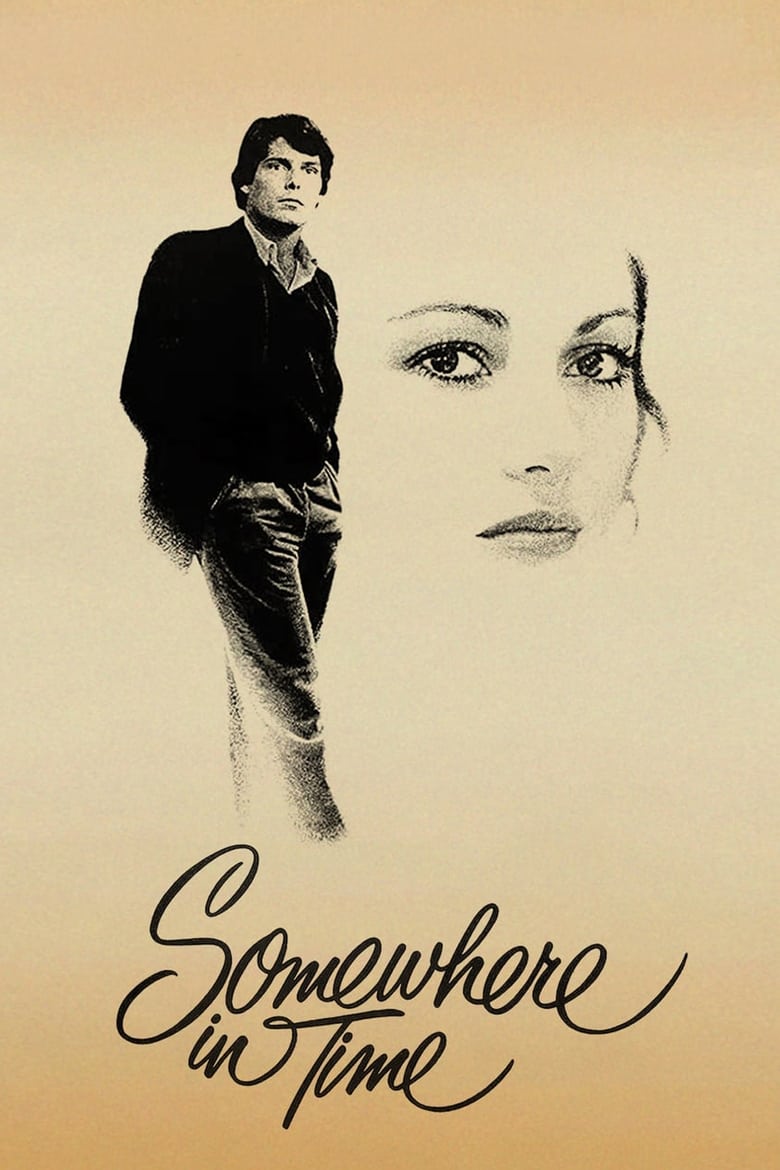 Somewhere in Time ลิขิตรักข้ามกาลเวลา (1980)