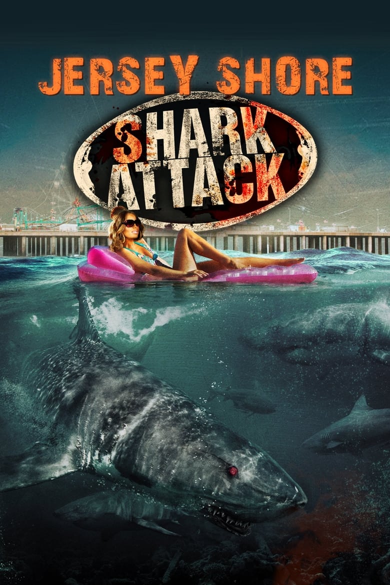 Jersey Shore Shark Attack ฉลามคลั่งทะเลเลือด (2012)