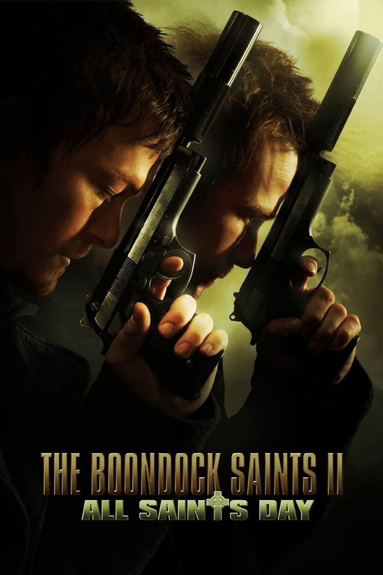 The Boondock Saints II: All Saints Day คู่นักบุญกระสุนโลกันตร์ (2009)
