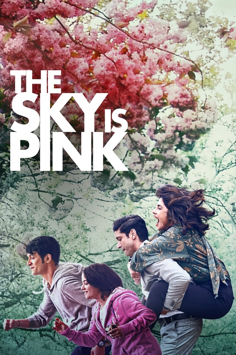 The Sky Is Pink ใต้ฟ้าสีชมพู (2019) บรรยายไทย