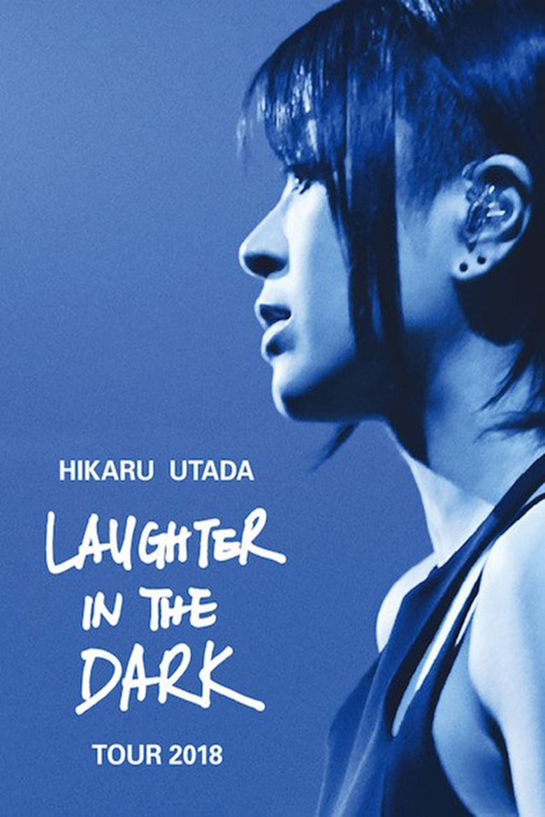 Hikaru Utada Laughter in the Dark Tour (2018) NETFLIX บรรยายไทย