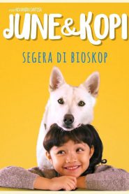 June & Kopi จูนกับโกปี้ (2021) NETFLIX บรรยายไทย