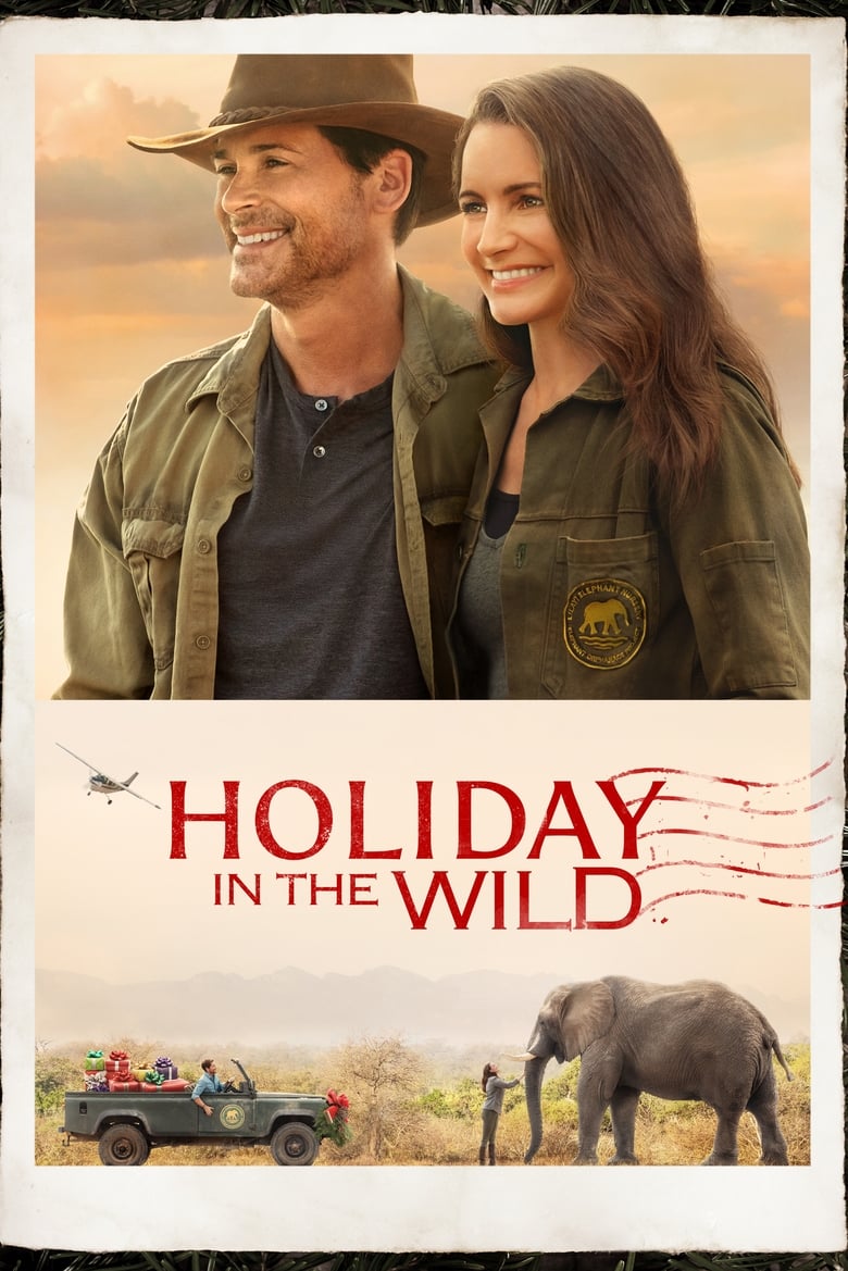 Holiday in the Wild ฉลองรักกับป่า (2019) NETFLIX บรรยายไทย