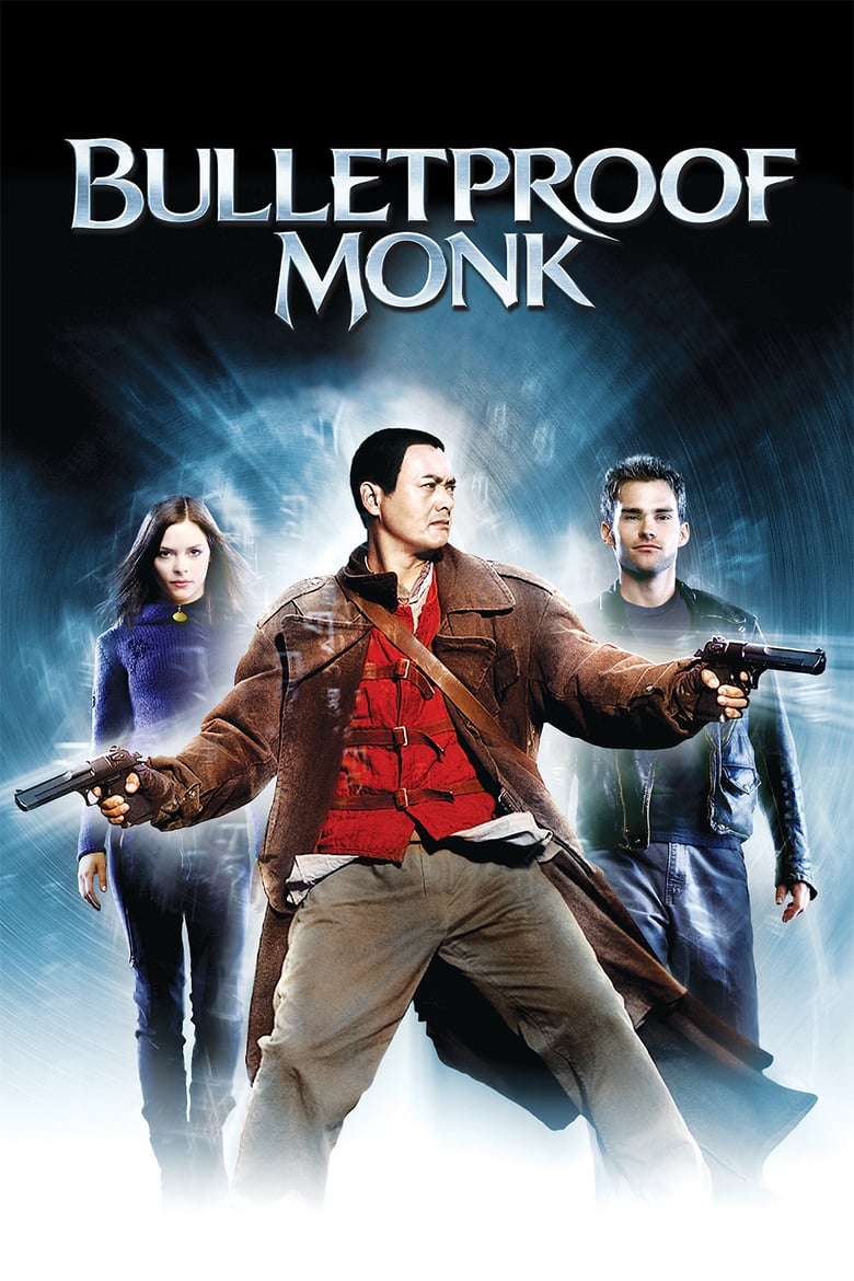 Bulletproof Monk คัมภีร์หยุดกระสุน (2003)