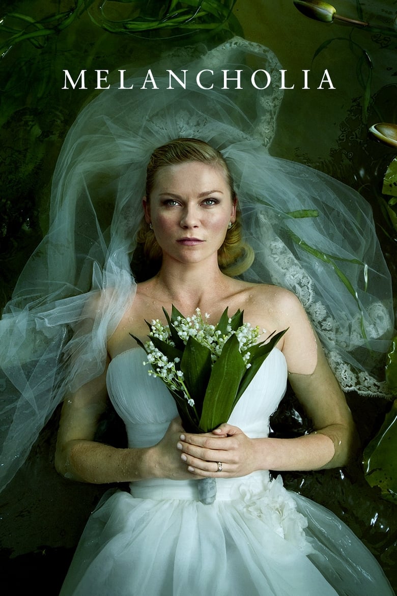 Melancholia รักนิรันดร์ วันโลกดับ (2011)