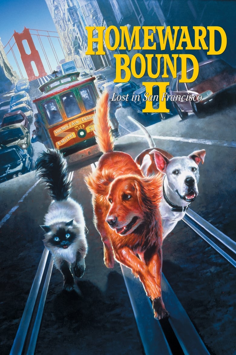 Homeward Bound II: Lost in San Francisco (1996)