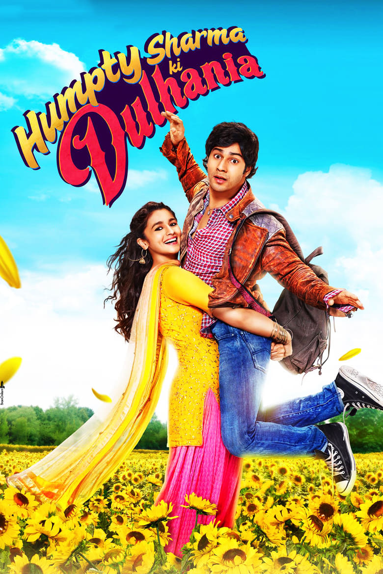 Humpty Sharma Ki Dulhania เจ้าสาววุ่นวายของนายฮัมพ์ตี้ ชาร์มา (2014) บรรยายไทย