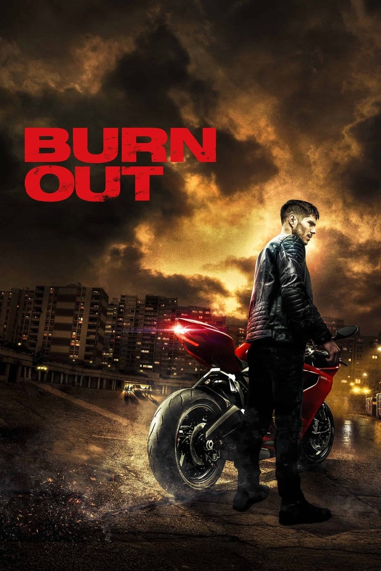 Burn Out ซิ่งท้าทรชน (2017) บรรยายไทย