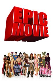Epic Movie ยำหนังฮิต สะกิตต่อมฮา (2007)