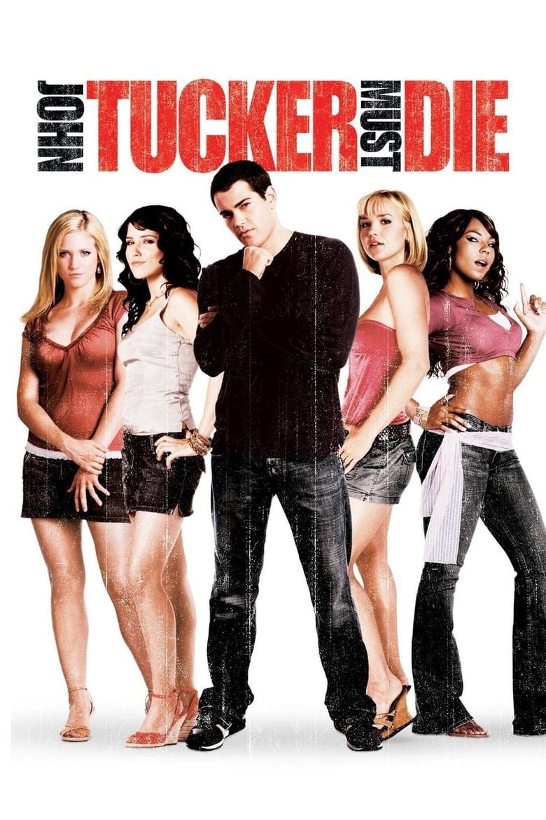 John Tucker Must Die แผนถอดลาย ยอดชายนายจอห์น ทัคเกอร์ (2006)