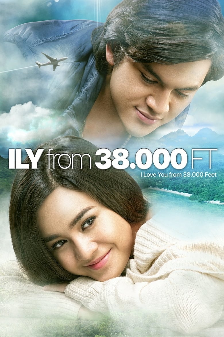 I Love You from 38000 Feet (ILY from 38.000 FT) (2016) บรรยายไทย