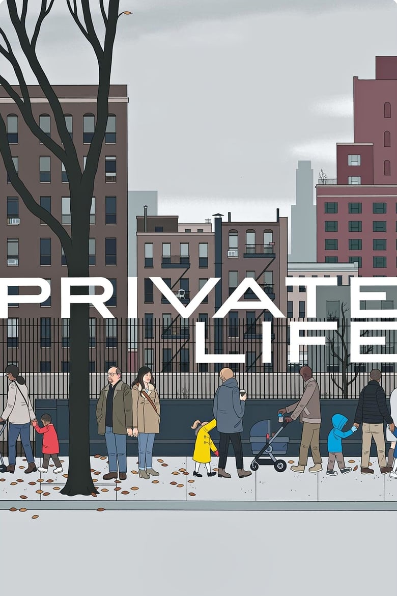 Private Life ไพรเวท ไลฟ์ (2018) บรรยายไทย