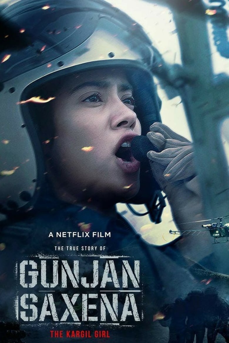 Gunjan Saxena: The Kargil Girl กัณจัญ ศักเสนา: ติดปีกสู่ฝัน (2020) NETFLIX บรรยายไทย