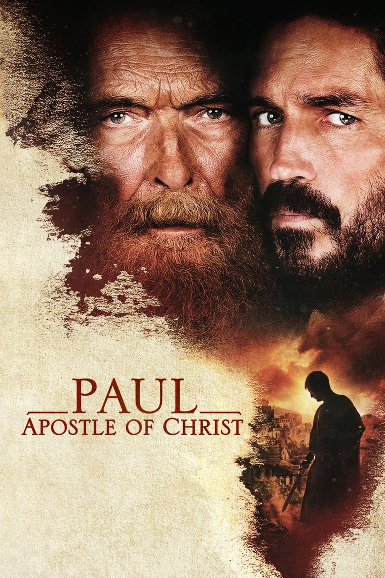 Paul, Apostle of Christ เปาโล…นักบุญแห่งคริสตจักร (2018)
