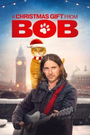 Z.1 A Christmas Gift from Bob (A Gift from Bob) ของขวัญจากบ๊อบ (2020)
