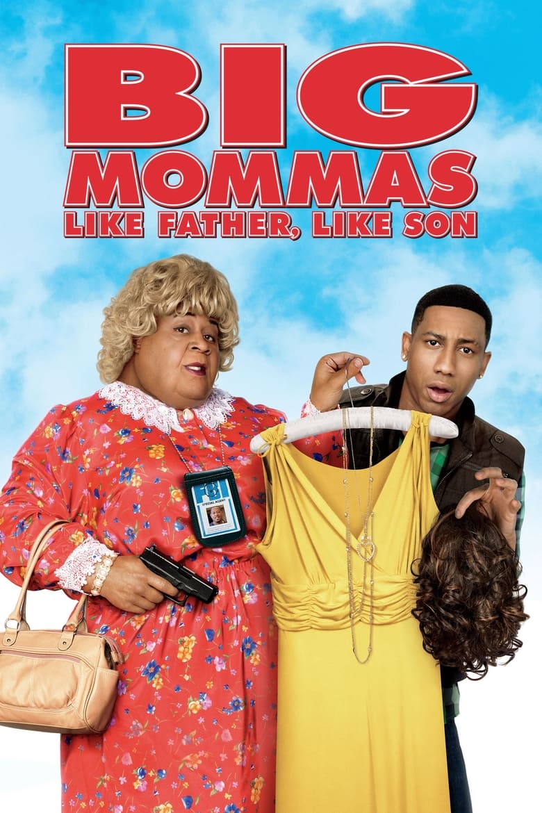 Big Mommas 3: Like Father, Like Son บิ๊กมาม่าส์ พ่อลูกครอบครัวต่อมหลุด (2011)