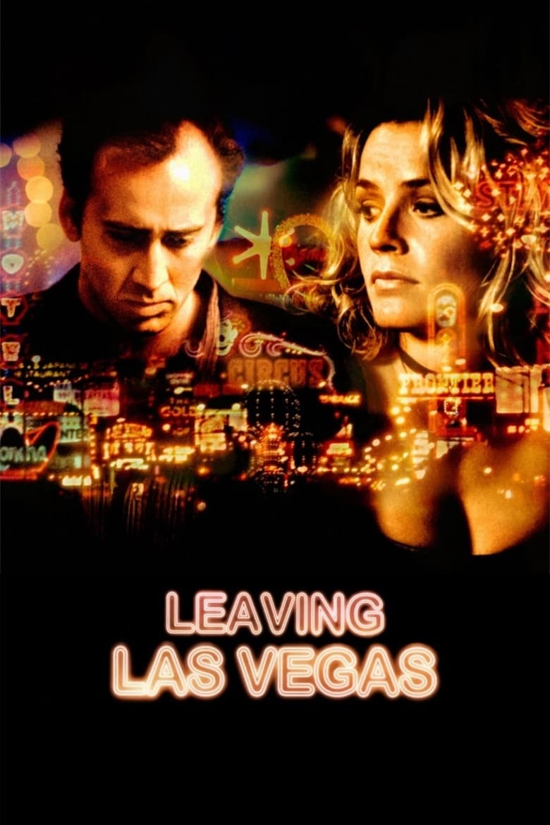 Leaving Las Vegas ดื่มรักลาสเวกัส (1995)