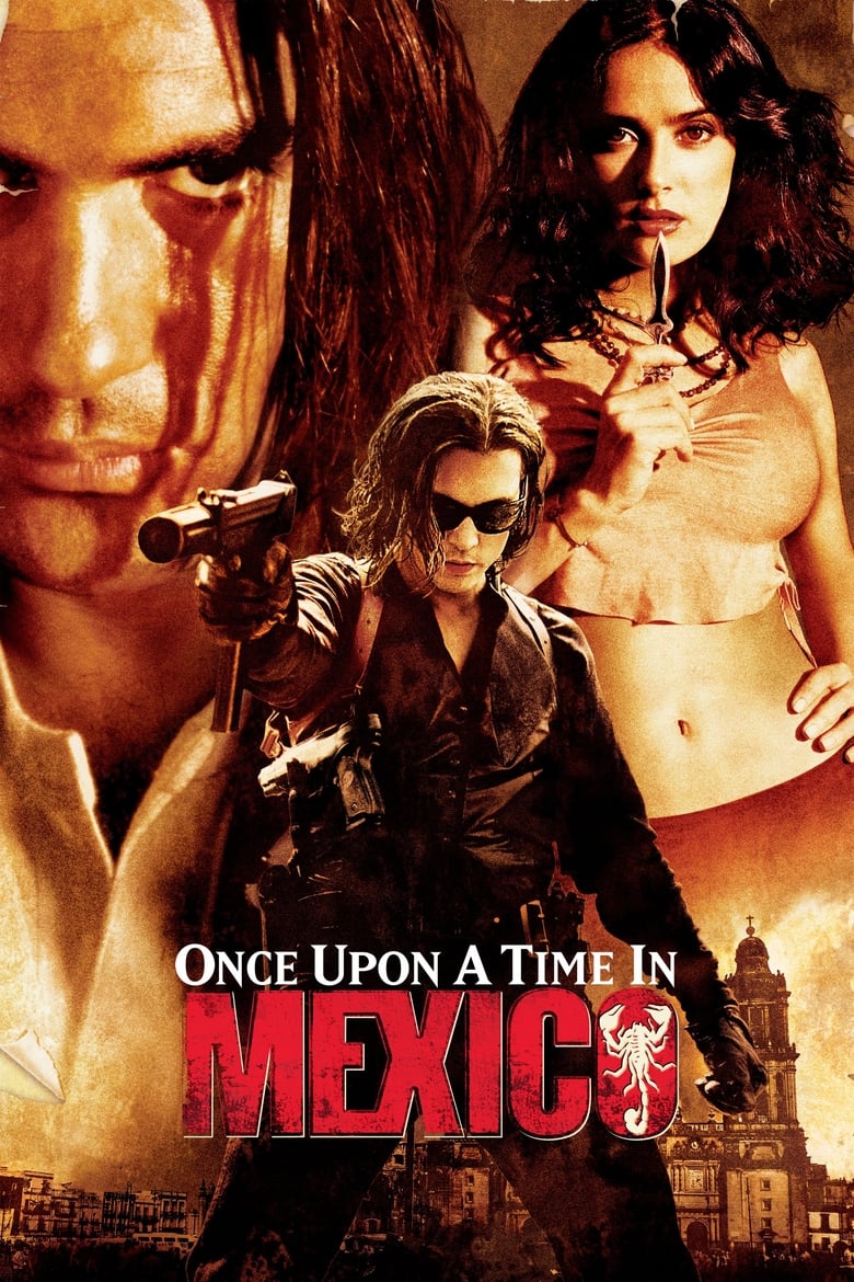 Once Upon a Time in Mexico 3: เพชฌฆาตกระสุนโลกันตร์ (2003)