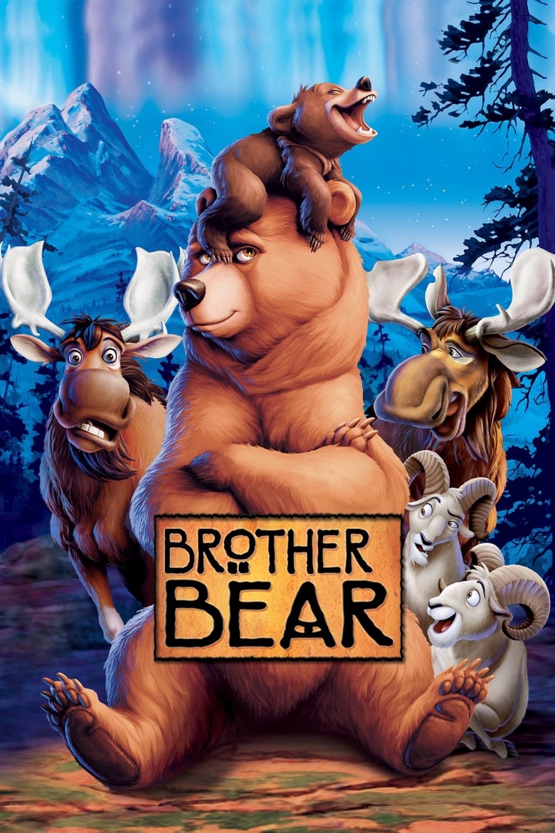 Brother Bear มหัศจรรย์หมีผู้ยิ่งใหญ่ (2003)