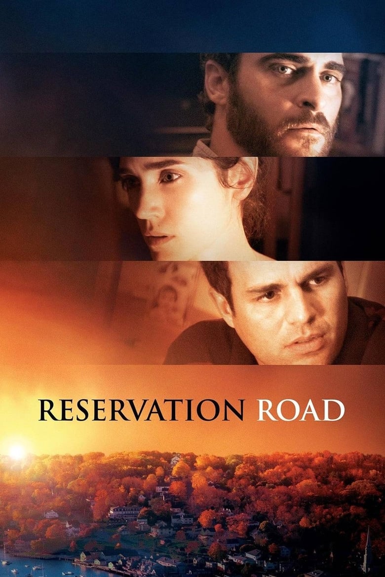 Reservation Road สองชีวิตหนึ่งโศกนาฏกรรมบรรจบ (2007)