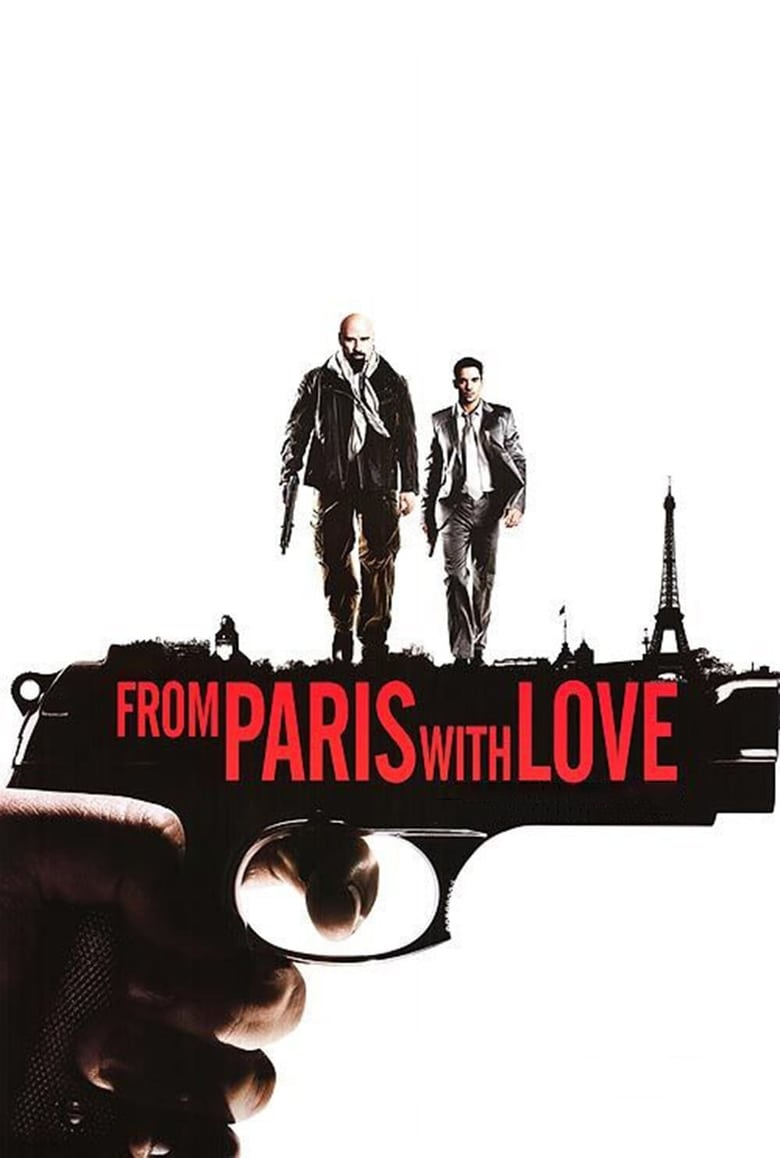 From Paris with Love คู่ระห่ำ ฝรั่งแสบ (2010)