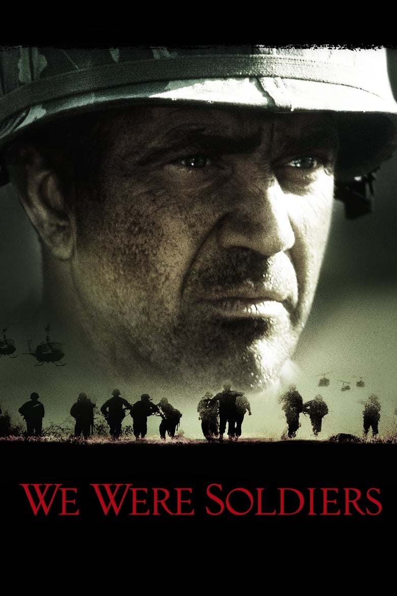 We Were Soldiers เรียกข้าว่าวีรบุรุษ (2002)