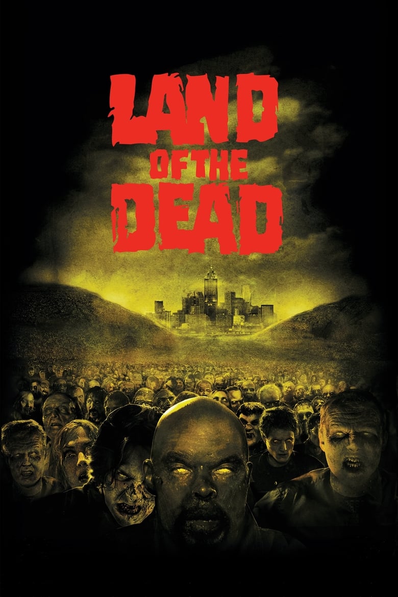 Land of the Dead ดินแดนแห่งความตาย (2005)