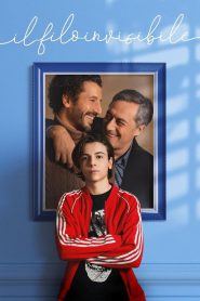 The Invisible Thread (Il filo invisibile) สายใยที่มองไม่เห็น (2022) NETFLIX บรรยายไทย