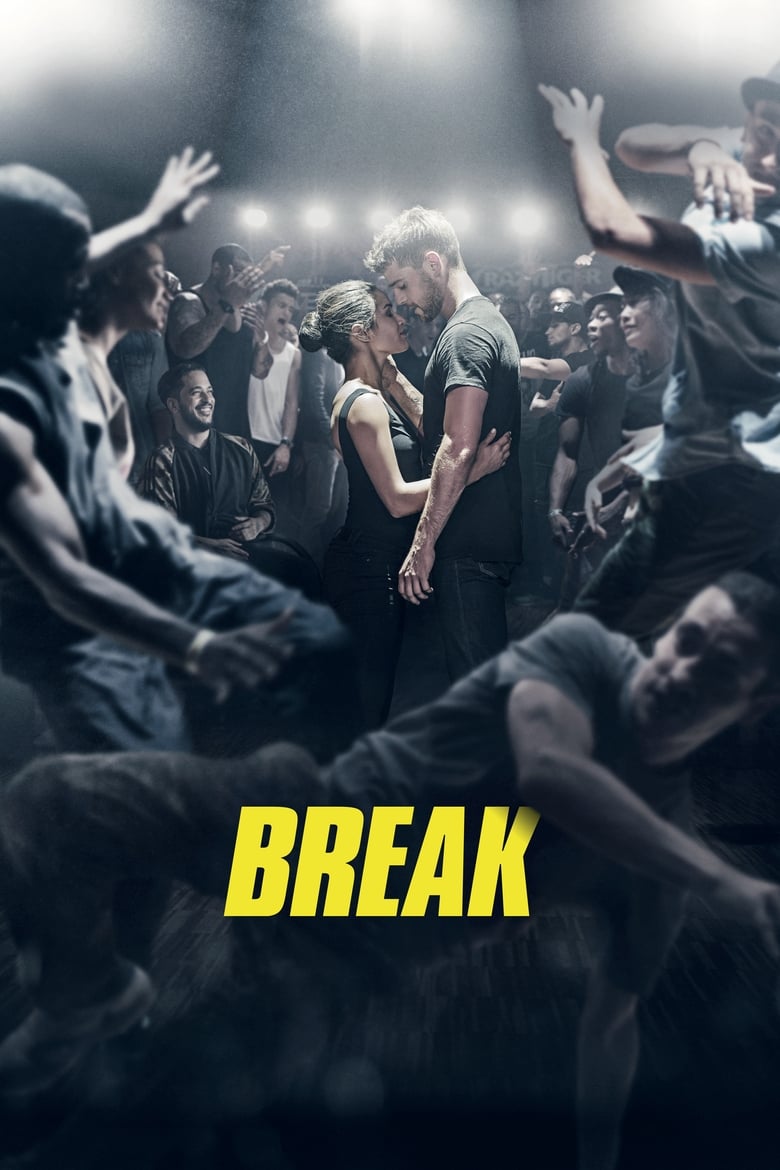 Break เบรก: แรงตามจังหวะ (2018) NETFLIX บรรยายไทย