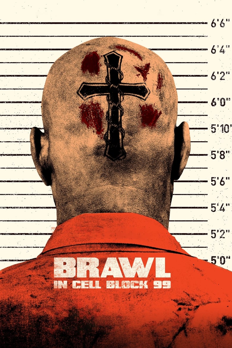 Brawl in Cell Block 99 (2017)