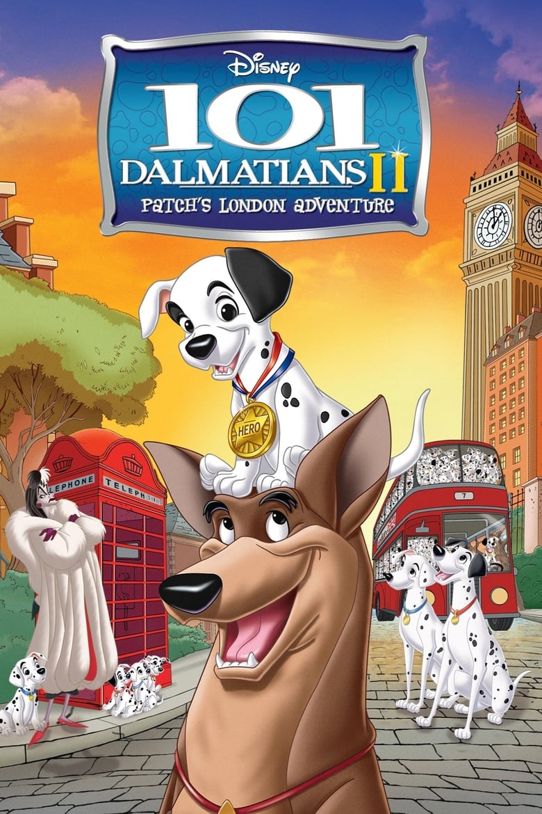 101 Dalmatians II: Patch’s London Adventure 101 ดัลเมเชียน 2 ตอน แพทช์ตะลุยลอนดอน (2002)