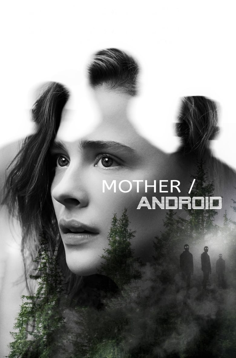 Mother/Android กองทัพแอนดรอยด์กบฏโลก (2021) NETFLIX