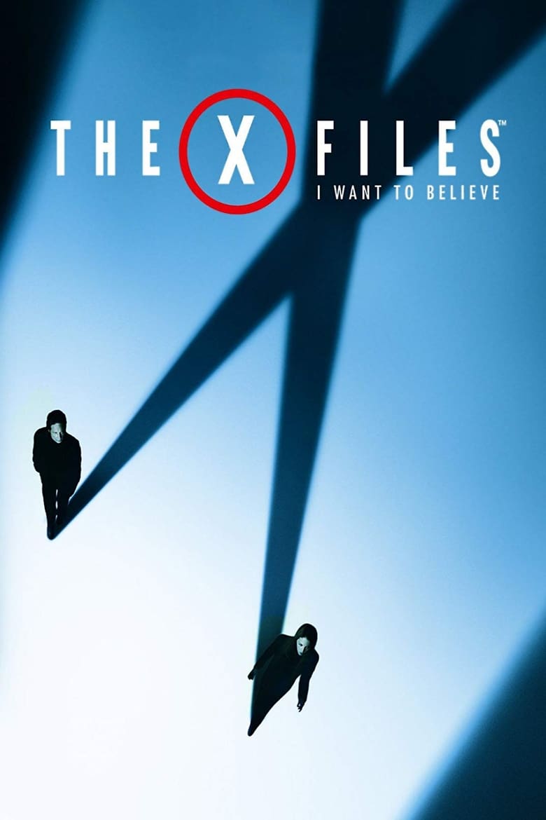 The X Files: I Want to Believe ดิ เอ็กซ์ ไฟล์: ความจริงที่ต้องเชื่อ (2008)