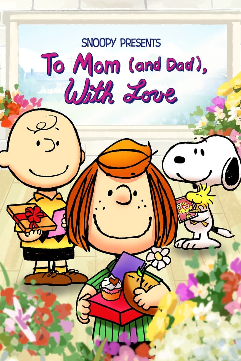 Snoopy Presents: To Mom (and Dad), with Love (2022)